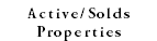 Active/Solds Properties